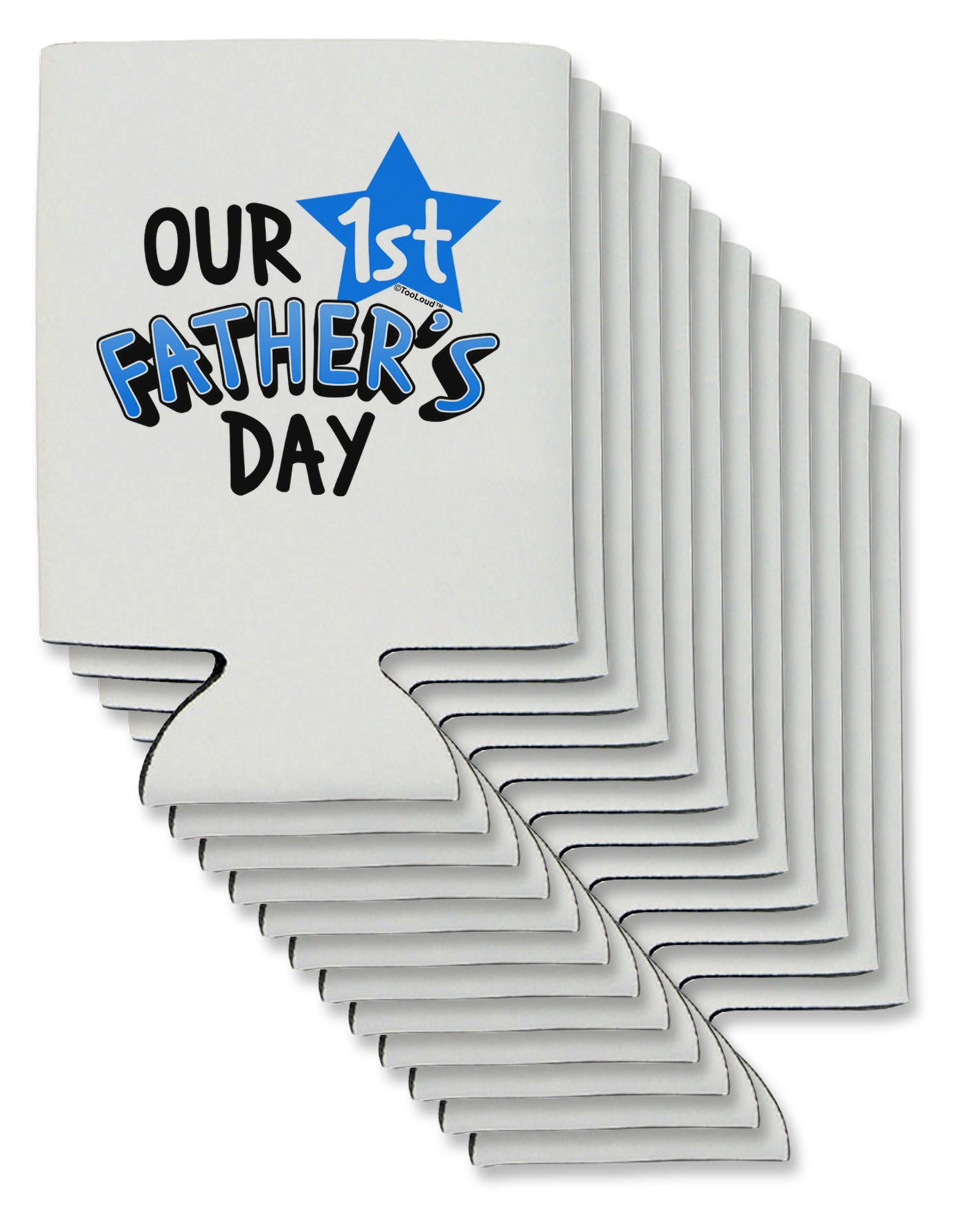 Our 1st Father's Day Can / Bottle Insulator Coolers-Can Coolie-TooLoud-12-Davson Sales