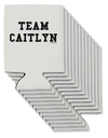 Team Caitlyn Can / Bottle Insulator Coolers-Can Coolie-TooLoud-12-Davson Sales