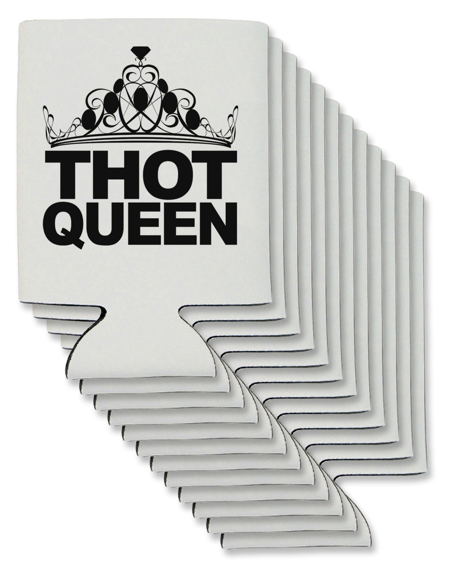 THOT Queen Can / Bottle Insulator Coolers-Can Coolie-TooLoud-12 Pieces-Davson Sales