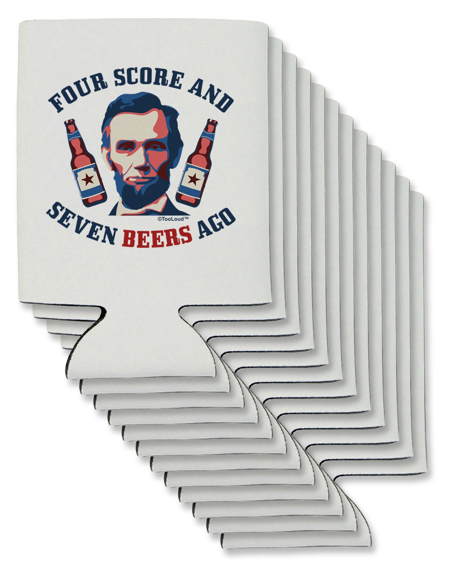 Seven Beers Ago - Lincoln Can / Bottle Insulator Coolers-Can Coolie-TooLoud-12-Davson Sales