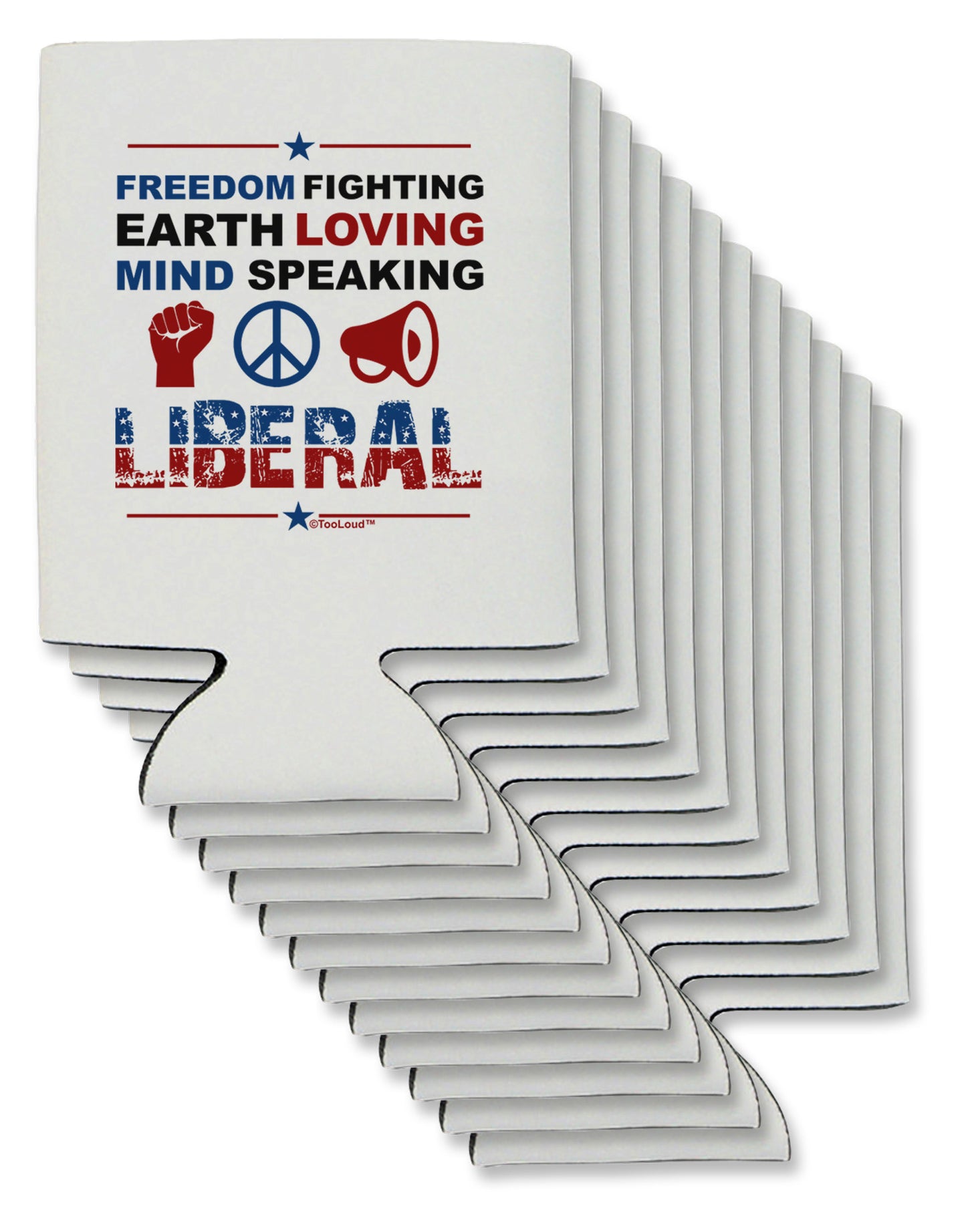 Freedom Fighting Liberal Can / Bottle Insulator Coolers-Can Coolie-TooLoud-12-Davson Sales