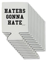 Haters Gonna Hate Can / Bottle Insulator Coolers by TooLoud-Can Coolie-TooLoud-12-Davson Sales