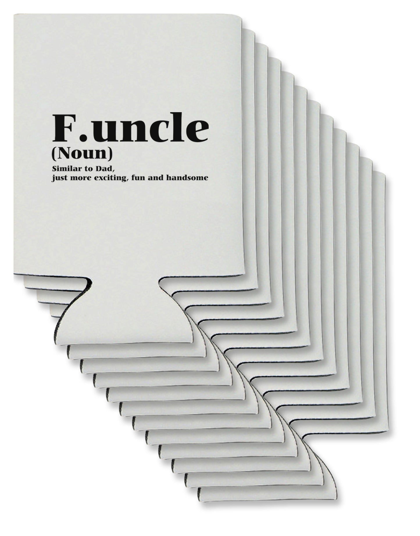 Funcle - Fun Uncle Can / Bottle Insulator Coolers by TooLoud-TooLoud-12-Davson Sales