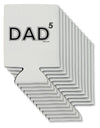 Dad to the Fifth Power - Dad of Five Can / Bottle Insulator Coolers-Can Coolie-TooLoud-12-Davson Sales