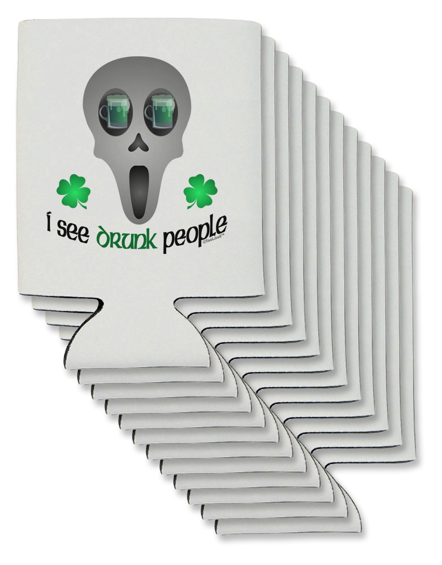I See Drunk People Can / Bottle Insulator Coolers-Can Coolie-TooLoud-12-Davson Sales