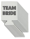 Team Bride Can / Bottle Insulator Coolers-Can Coolie-TooLoud-12-Davson Sales