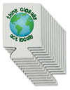 Think Globally Act Locally - Globe Can / Bottle Insulator Coolers-Can Coolie-TooLoud-12-Davson Sales