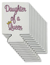 Daughter of a Queen - Matching Mom and Daughter Design Can / Bottle Insulator Coolers by TooLoud-Can Coolie-TooLoud-12-Davson Sales