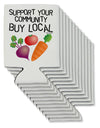 Support Your Community - Buy Local Can / Bottle Insulator Coolers-Can Coolie-TooLoud-12-Davson Sales