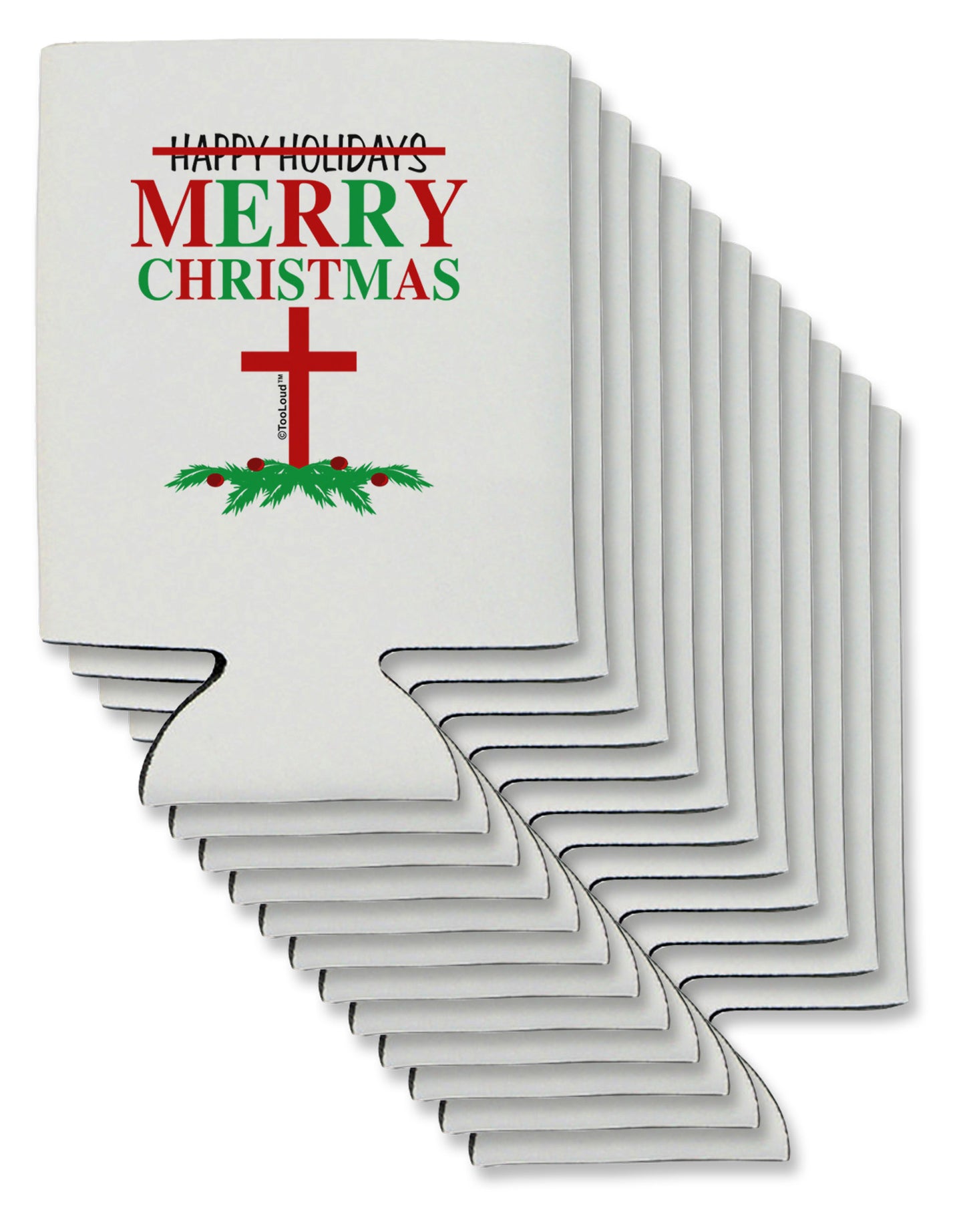 No Happy Holidays&#44; Merry Christmas Can / Bottle Insulator Coolers-Can Coolie-TooLoud-12-Davson Sales