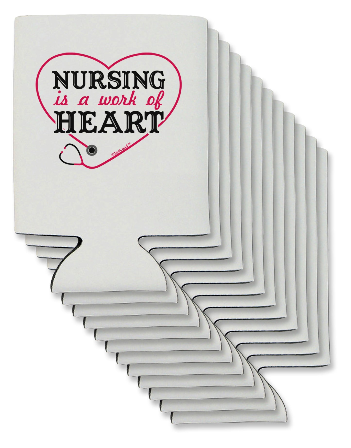 Nursing Is A Work Of Heart Can / Bottle Insulator Coolers-Can Coolie-TooLoud-12-Davson Sales