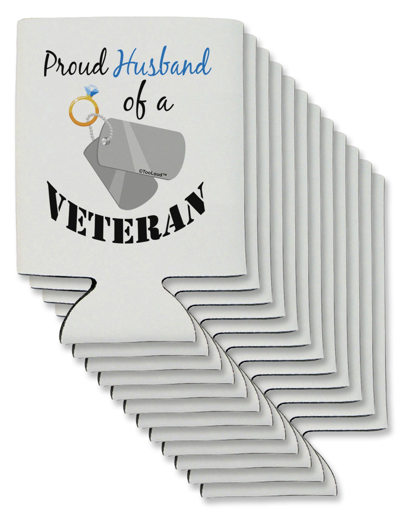 Husband of Veteran Can / Bottle Insulator Coolers-Can Coolie-TooLoud-12-Davson Sales