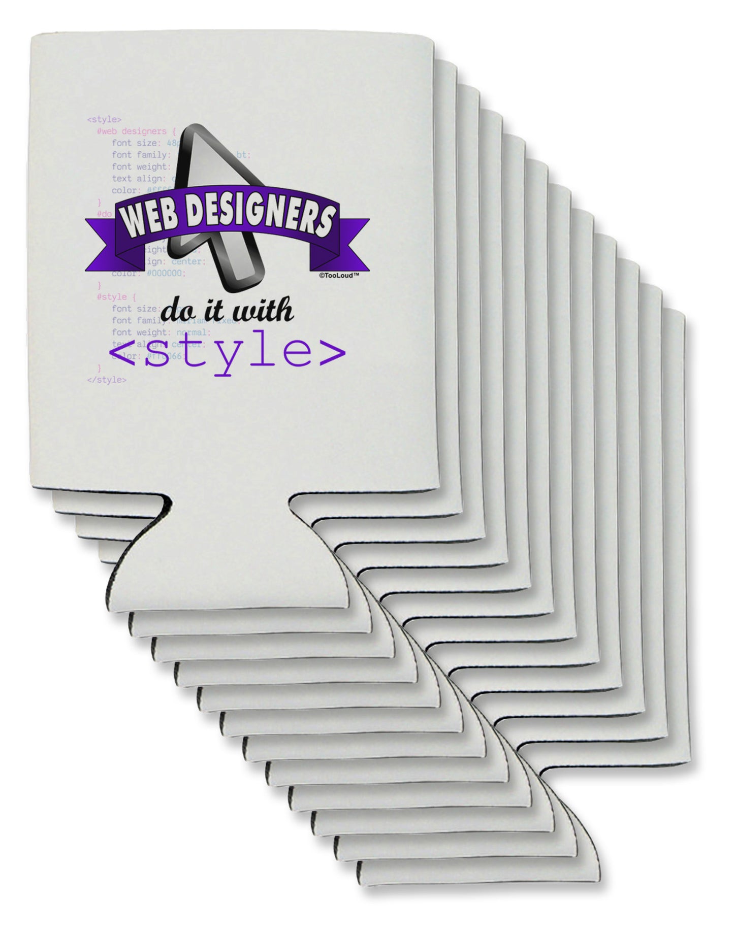 Web Designers - Style Can / Bottle Insulator Coolers-Can Coolie-TooLoud-12-Davson Sales