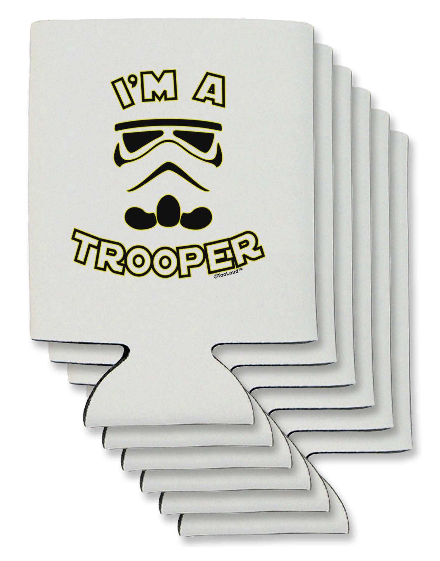 I'm A Trooper Can / Bottle Insulator Coolers-Can Coolie-TooLoud-6-Davson Sales