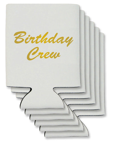 Birthday Crew Text Can / Bottle Insulator Coolers by TooLoud-Can Coolie-TooLoud-6-Davson Sales