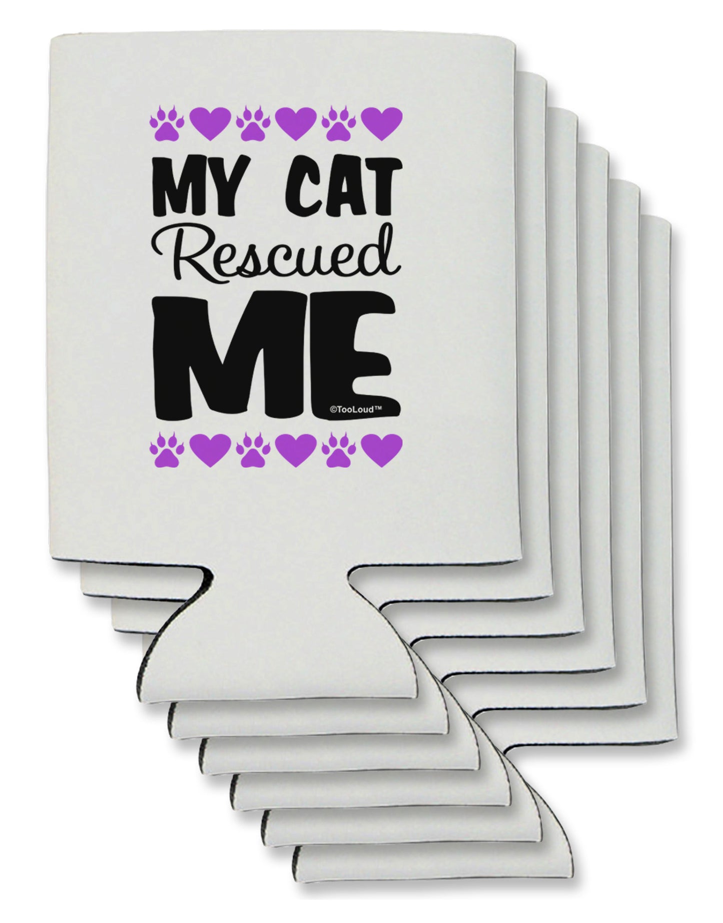 My Cat Rescued Me Can / Bottle Insulator Coolers-Can Coolie-TooLoud-6-Davson Sales