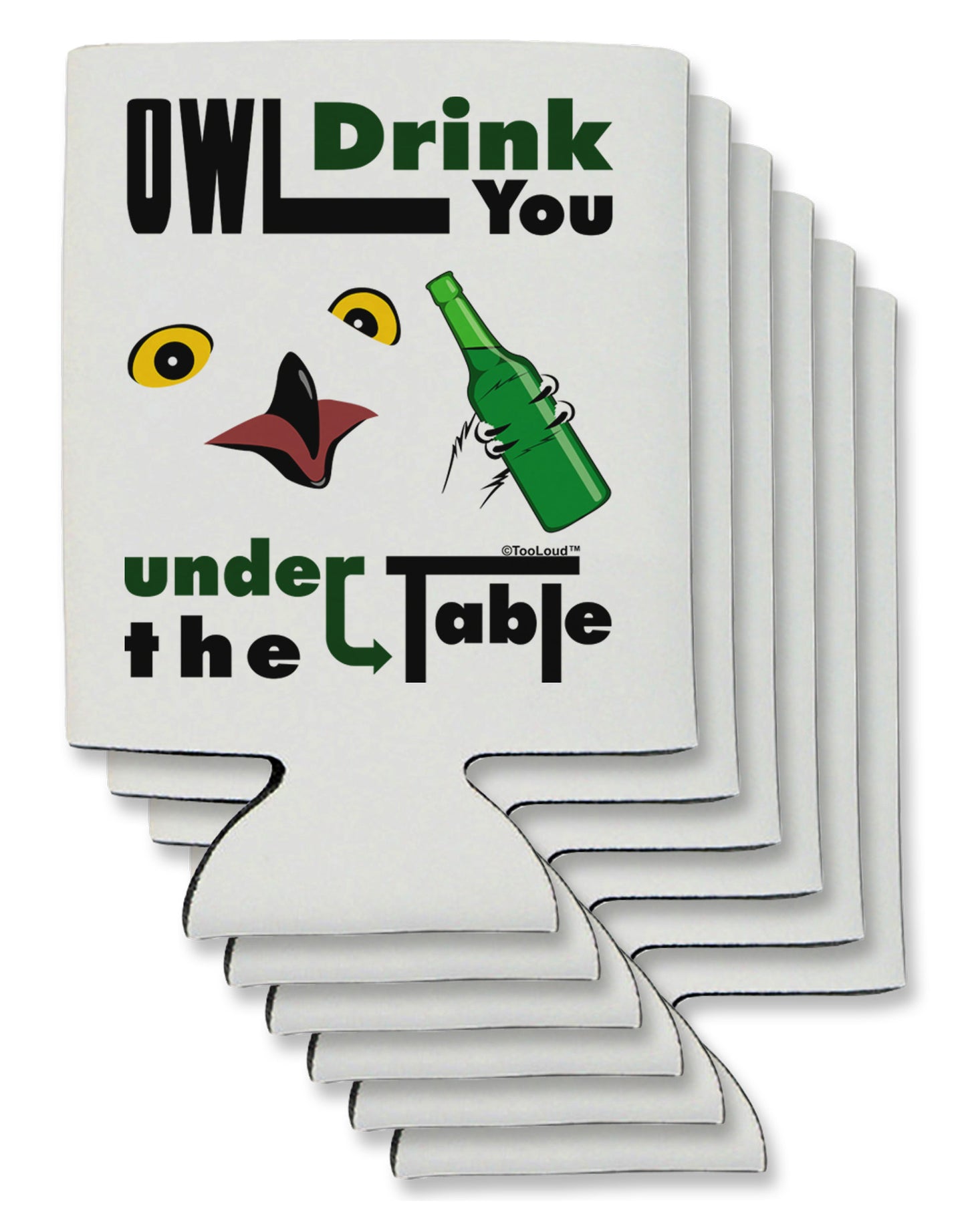 Owl Drink You Under the Table Can / Bottle Insulator Coolers-Can Coolie-TooLoud-6-Davson Sales