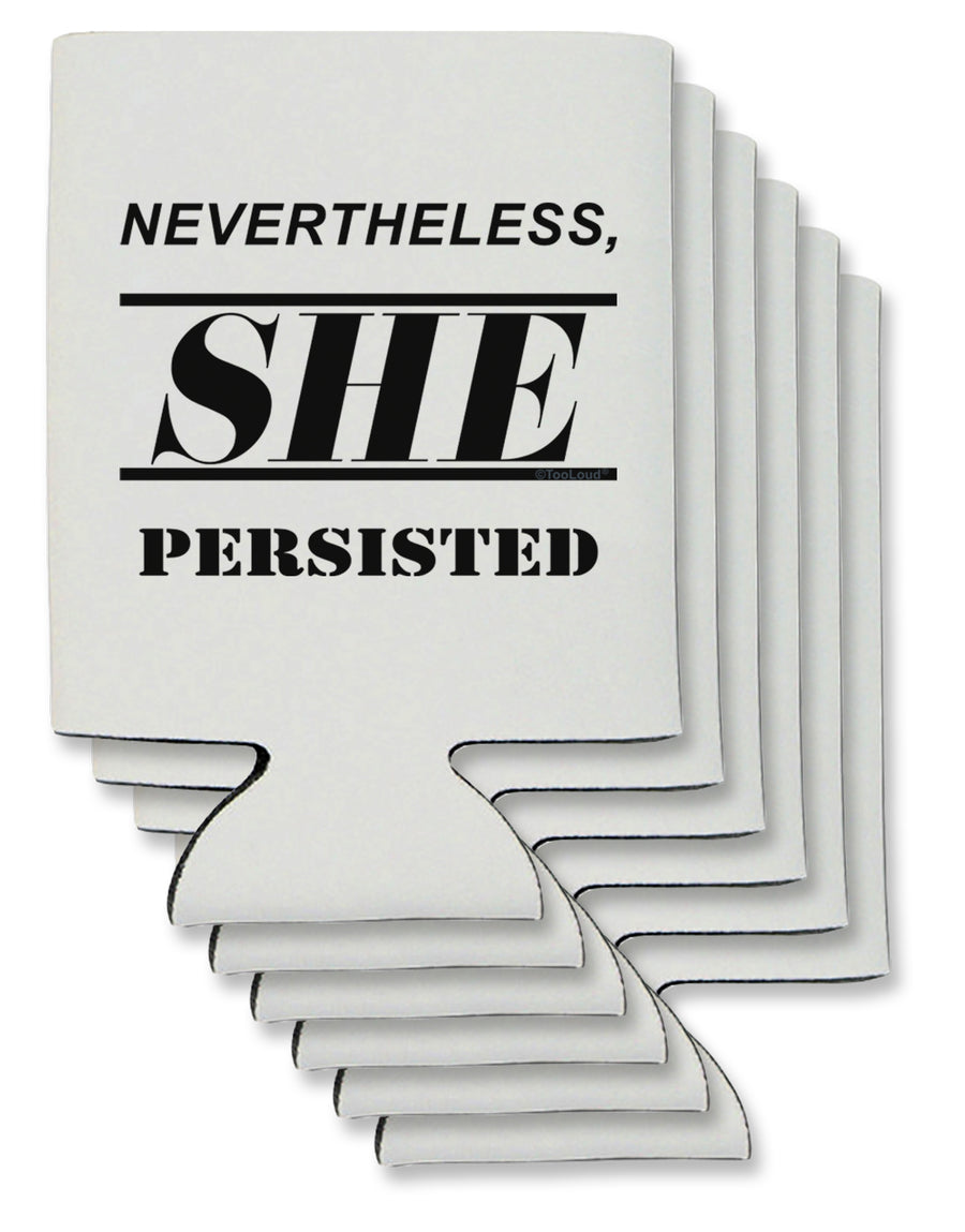 Nevertheless She Persisted Women's Rights Can / Bottle Insulator Coolers by TooLoud-Can Coolie-TooLoud-1-Davson Sales