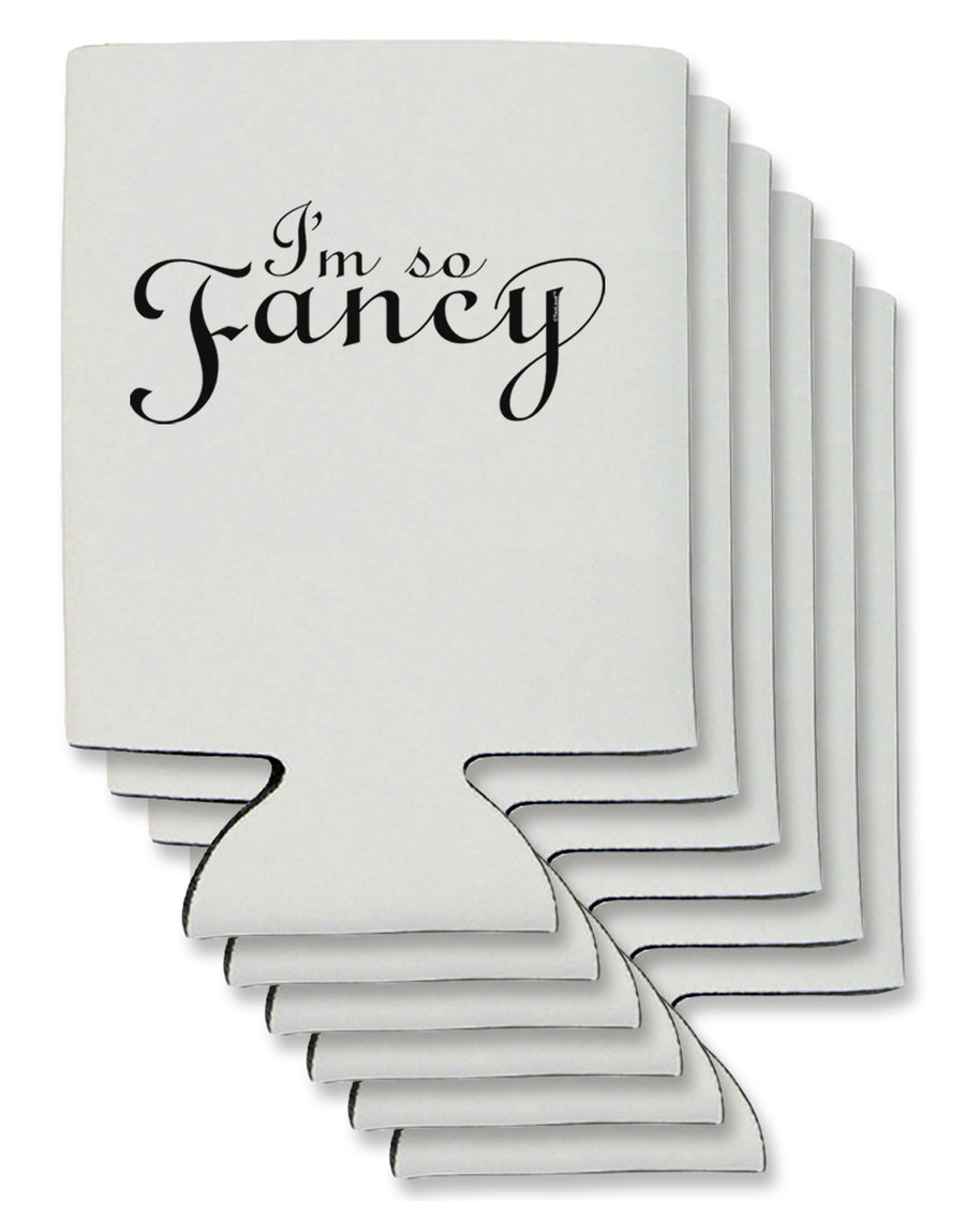I'm So Fancy Text Can / Bottle Insulator Coolers-Can Coolie-TooLoud-1-Davson Sales