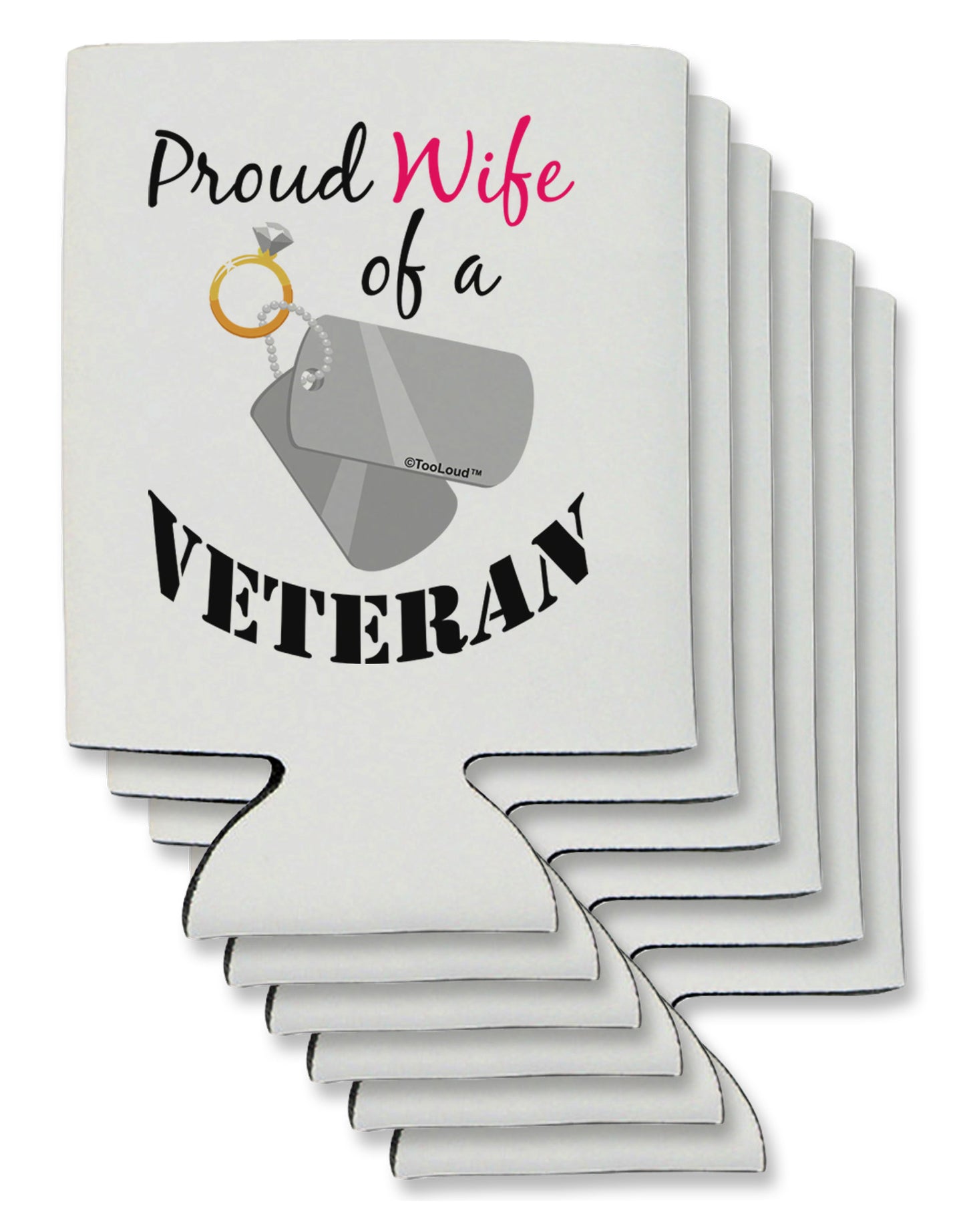 Wife of Veteran Can / Bottle Insulator Coolers-Can Coolie-TooLoud-6-Davson Sales