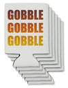 Gobble Gobble Gobble - Thanksgiving Can / Bottle Insulator Coolers-Can Coolie-TooLoud-6 Pieces-Davson Sales