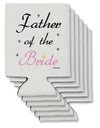Father of the Bride wedding Can / Bottle Insulator Coolers by TooLoud-Can Coolie-TooLoud-6-Davson Sales