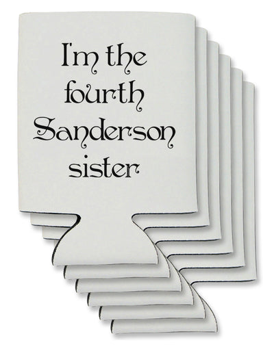 I'm The Fourth Sanderson Sister Halloween Can / Bottle Insulator Coolers-Can Coolie-TooLoud-6 Pieces-Davson Sales