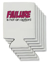 Failure Is Not An Option Distressed Can / Bottle Insulator Coolers by TooLoud-Can Coolie-TooLoud-6-Davson Sales