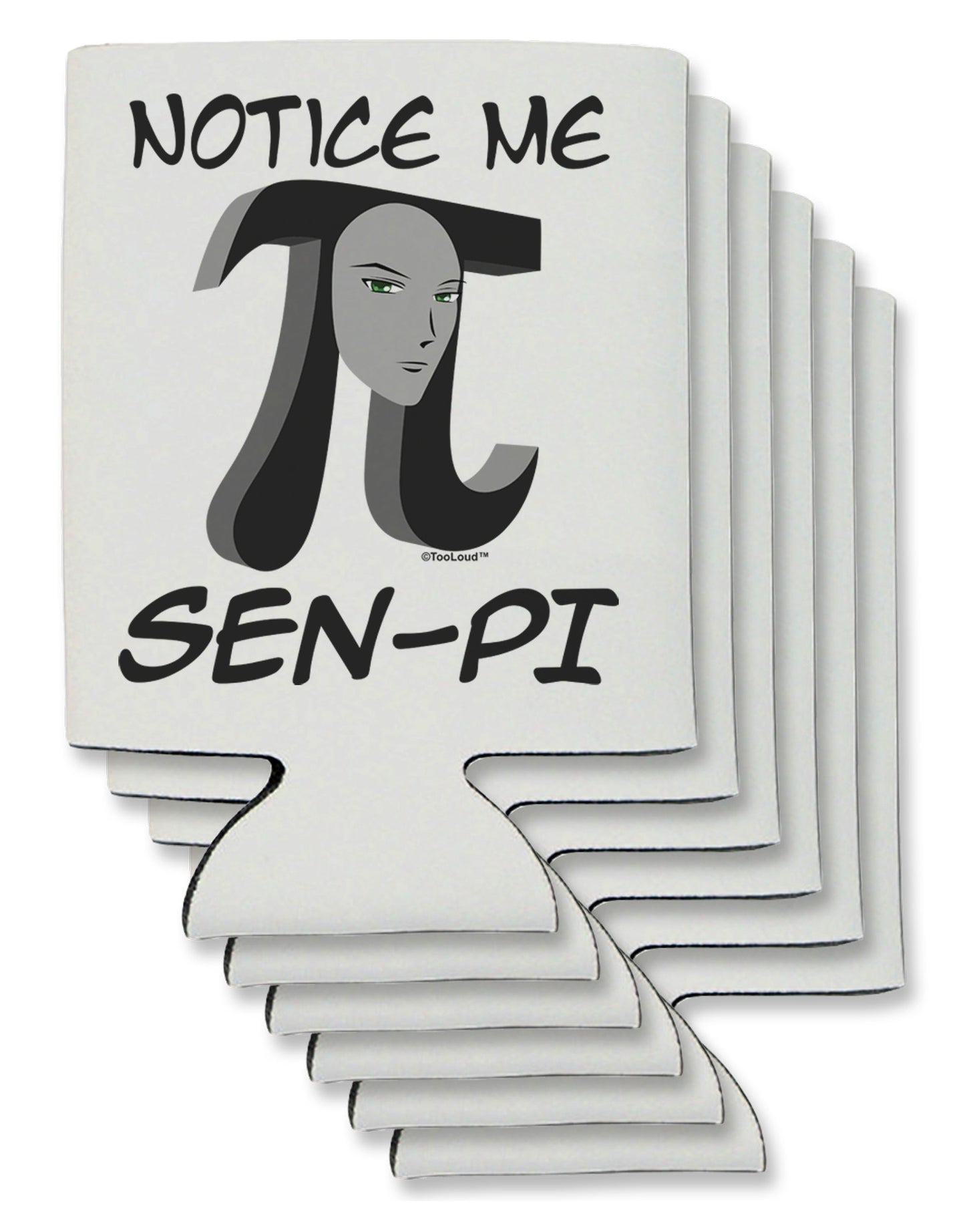 Notice Me Sen-Pi Can / Bottle Insulator Coolers-Can Coolie-TooLoud-6-Davson Sales