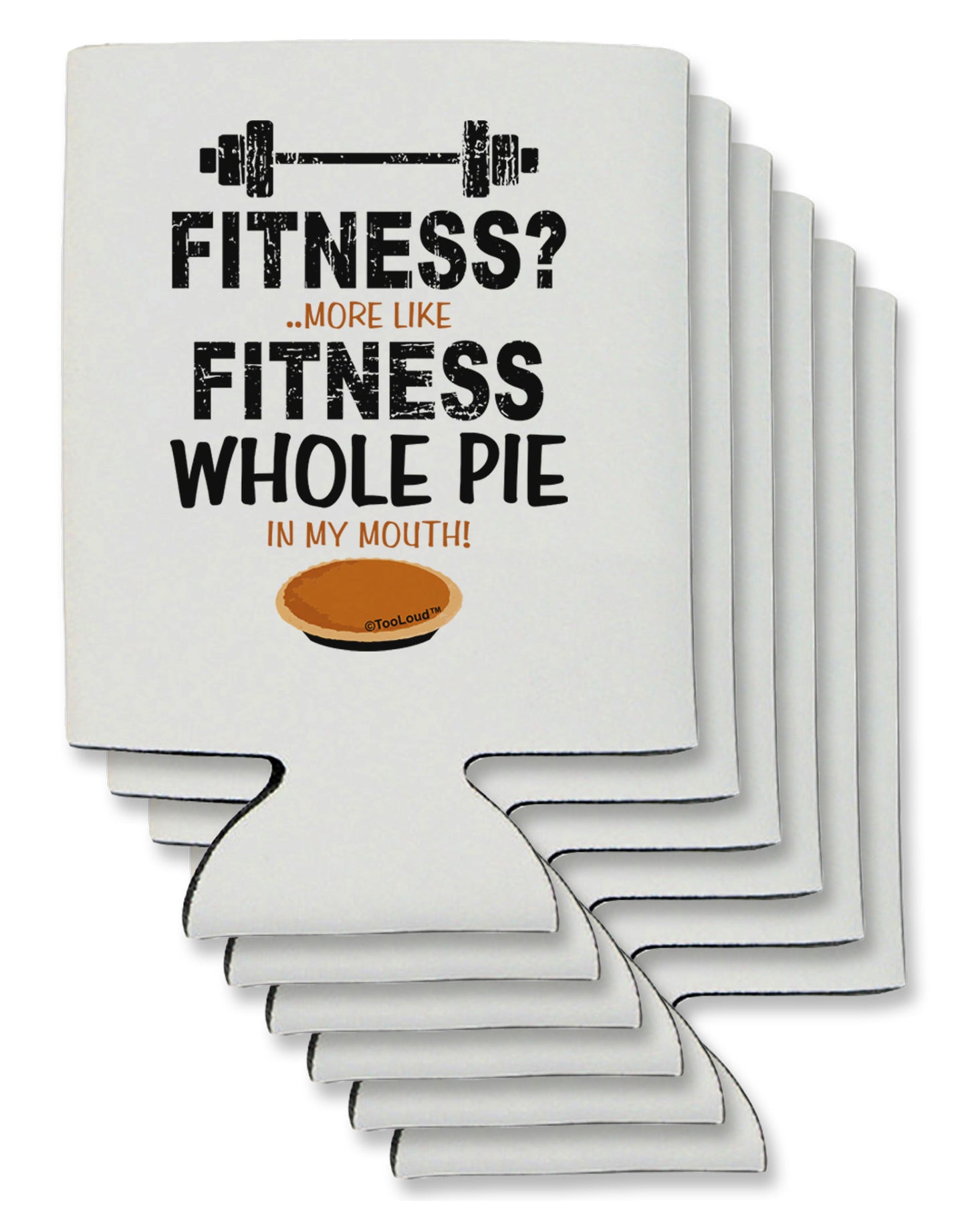 Fitness Whole Pie Can / Bottle Insulator Coolers-Can Coolie-TooLoud-6-Davson Sales