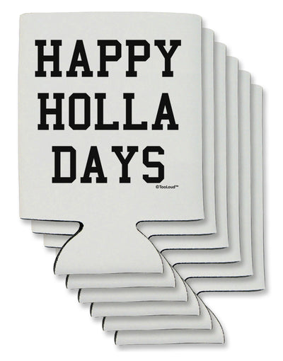 Happy Holla Days Text Can / Bottle Insulator Coolers by TooLoud-Can Coolie-TooLoud-6-Davson Sales