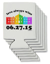 Love Always Wins with Date - Marriage Equality Can / Bottle Insulator Coolers-Can Coolie-TooLoud-6-Davson Sales