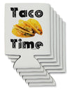 Taco Time - Mexican Food Design Can / Bottle Insulator Coolers by TooLoud-Can Coolie-TooLoud-6-Davson Sales