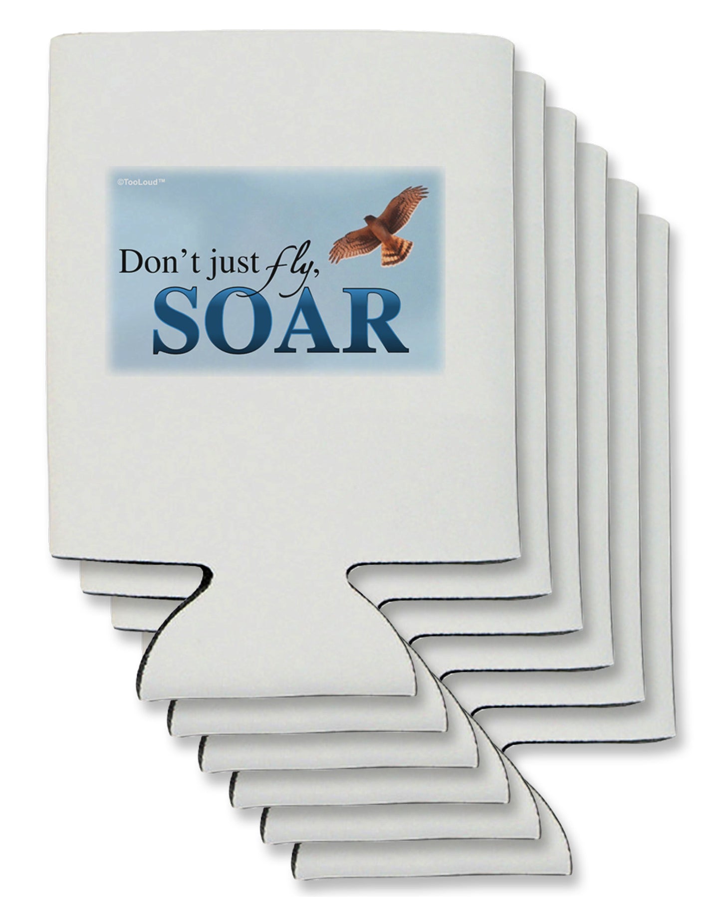 Don't Just Fly SOAR Can / Bottle Insulator Coolers-Can Coolie-TooLoud-6-Davson Sales