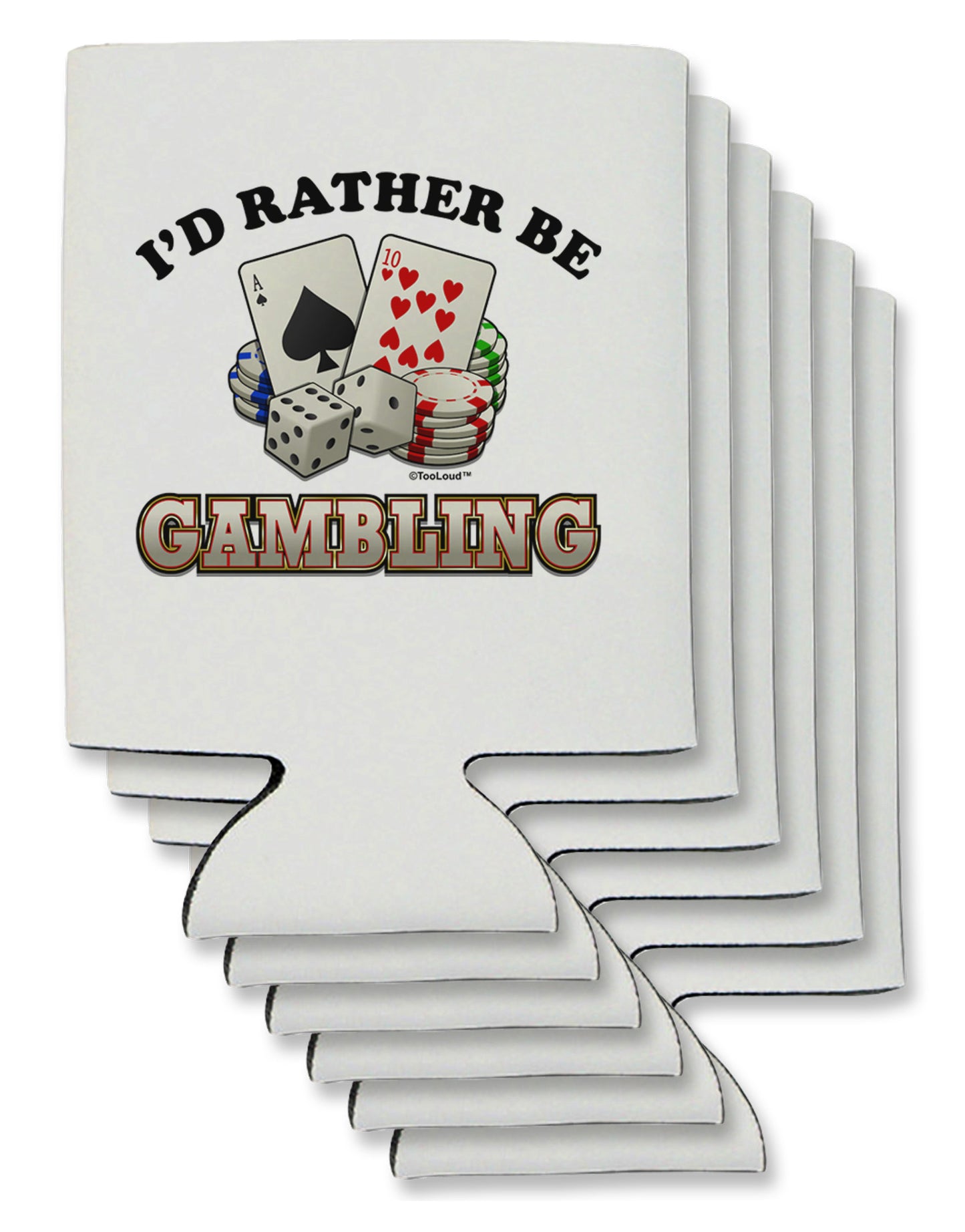 I'd Rather Be Gambling Can / Bottle Insulator Coolers-Can Coolie-TooLoud-6-Davson Sales