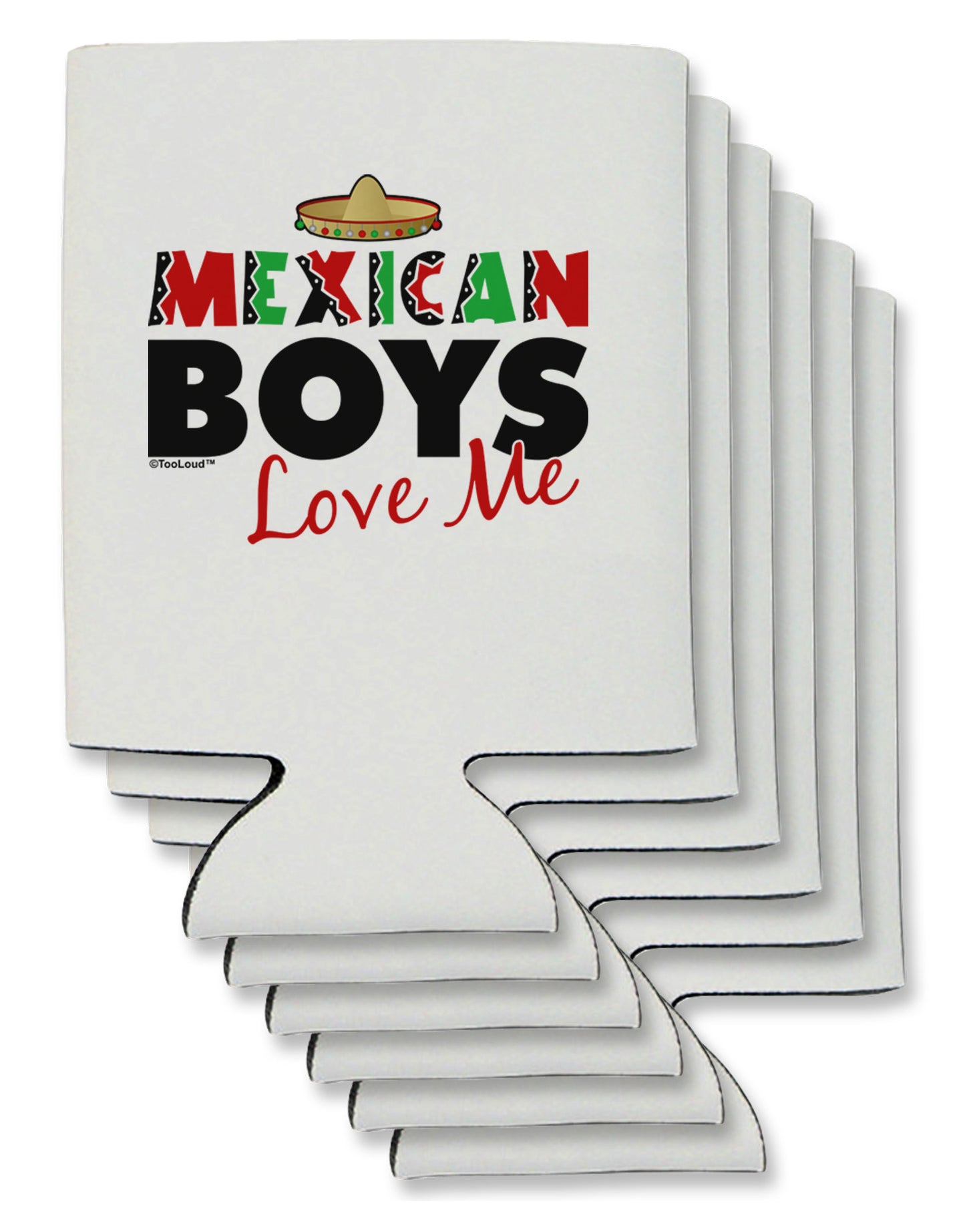 Mexican Boys Love Me Can / Bottle Insulator Coolers-Can Coolie-TooLoud-6-Davson Sales