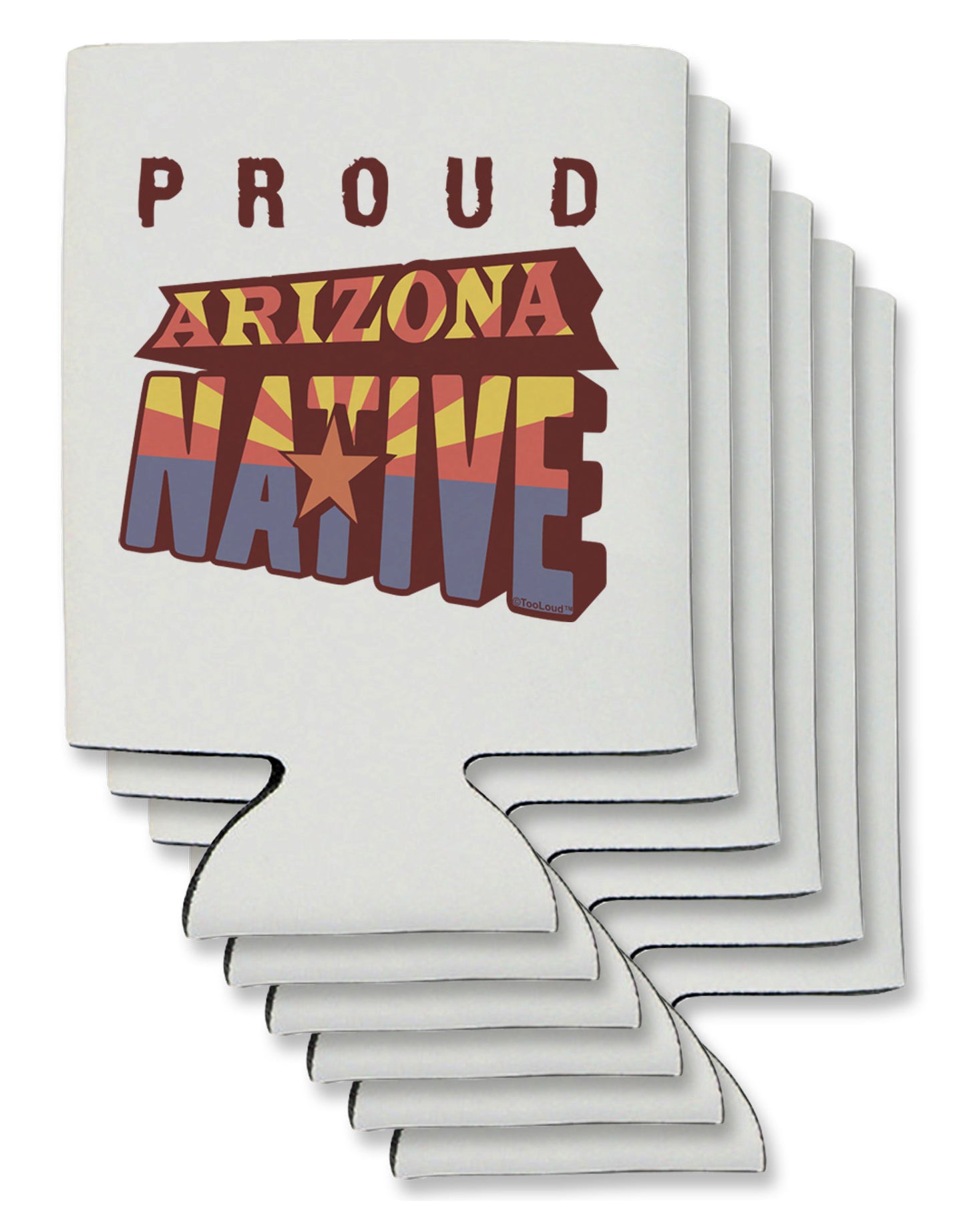 Proud Arizona Native Can / Bottle Insulator Coolers-Can Coolie-TooLoud-6-Davson Sales