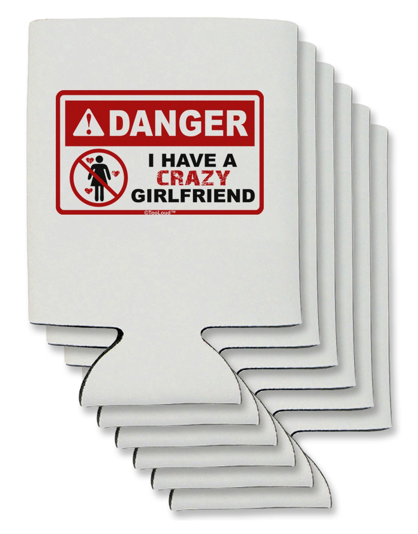 Danger - Crazy Girlfriend Can / Bottle Insulator Coolers-Can Coolie-TooLoud-6-Davson Sales