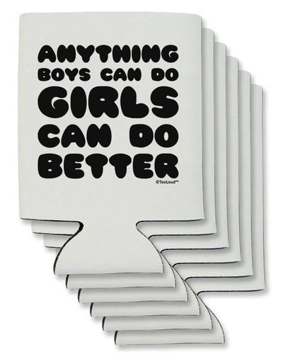 Anything Boys Can Do Girls Can Do Better Can / Bottle Insulator Coolers by TooLoud-Can Coolie-TooLoud-6-Davson Sales