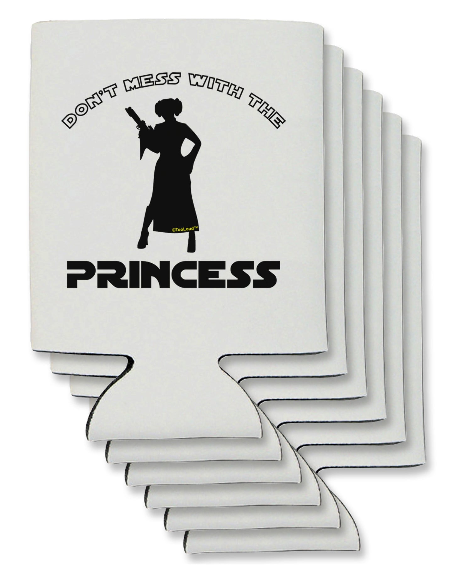 Don't Mess With The Princess Can / Bottle Insulator Coolers-Can Coolie-TooLoud-6-Davson Sales