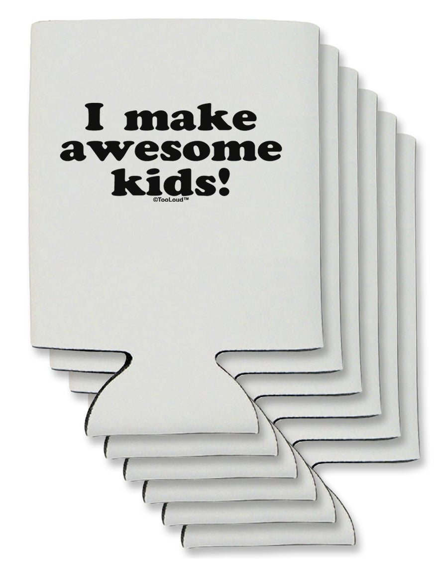 I Make Awesome Kids Can / Bottle Insulator Coolers by TooLoud-Can Coolie-TooLoud-1-Davson Sales