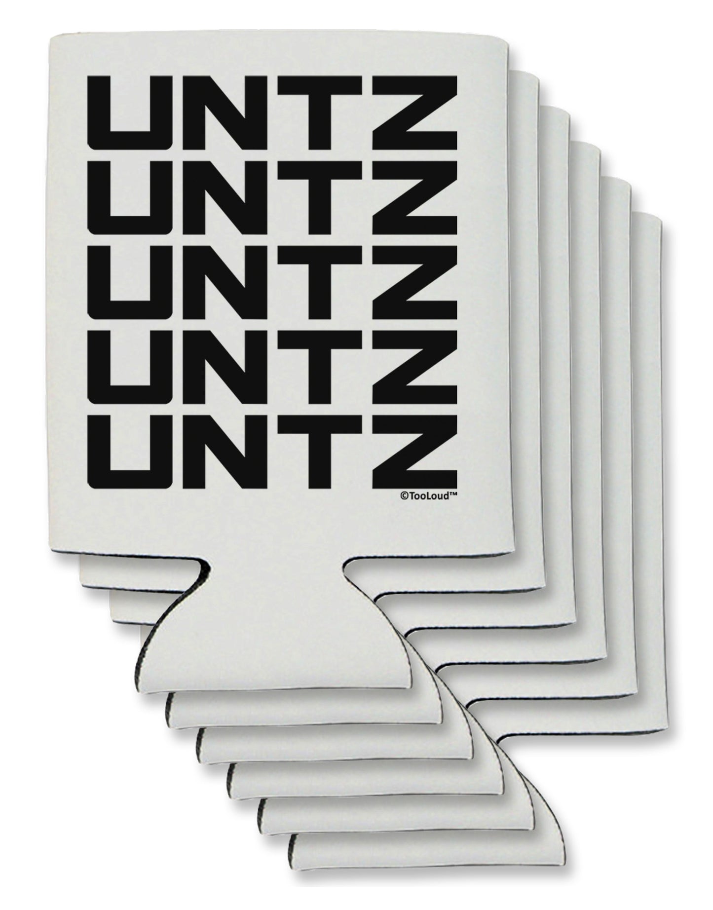 Untz Untz Untz Untz Untz EDM Design Can / Bottle Insulator Coolers-Can Coolie-TooLoud-6-Davson Sales