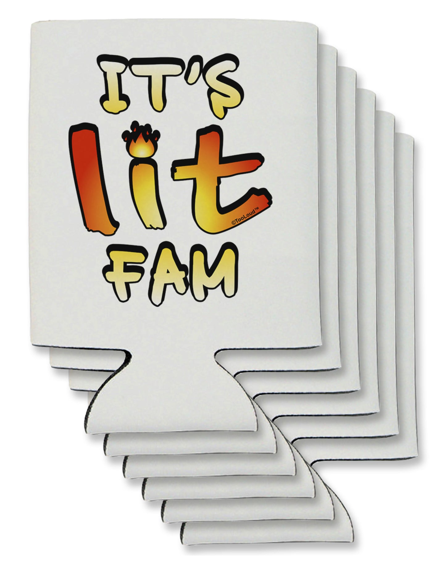 It's Lit Fam Can / Bottle Insulator Coolers-Can Coolie-TooLoud-6-Davson Sales