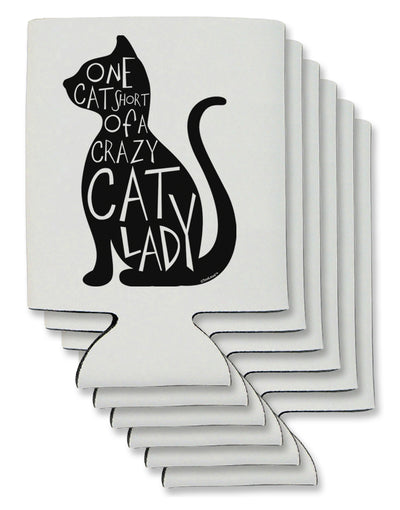 One Cat Short Of A Crazy Cat Lady Can / Bottle Insulator Coolers-Can Coolie-TooLoud-6 Pieces-Davson Sales