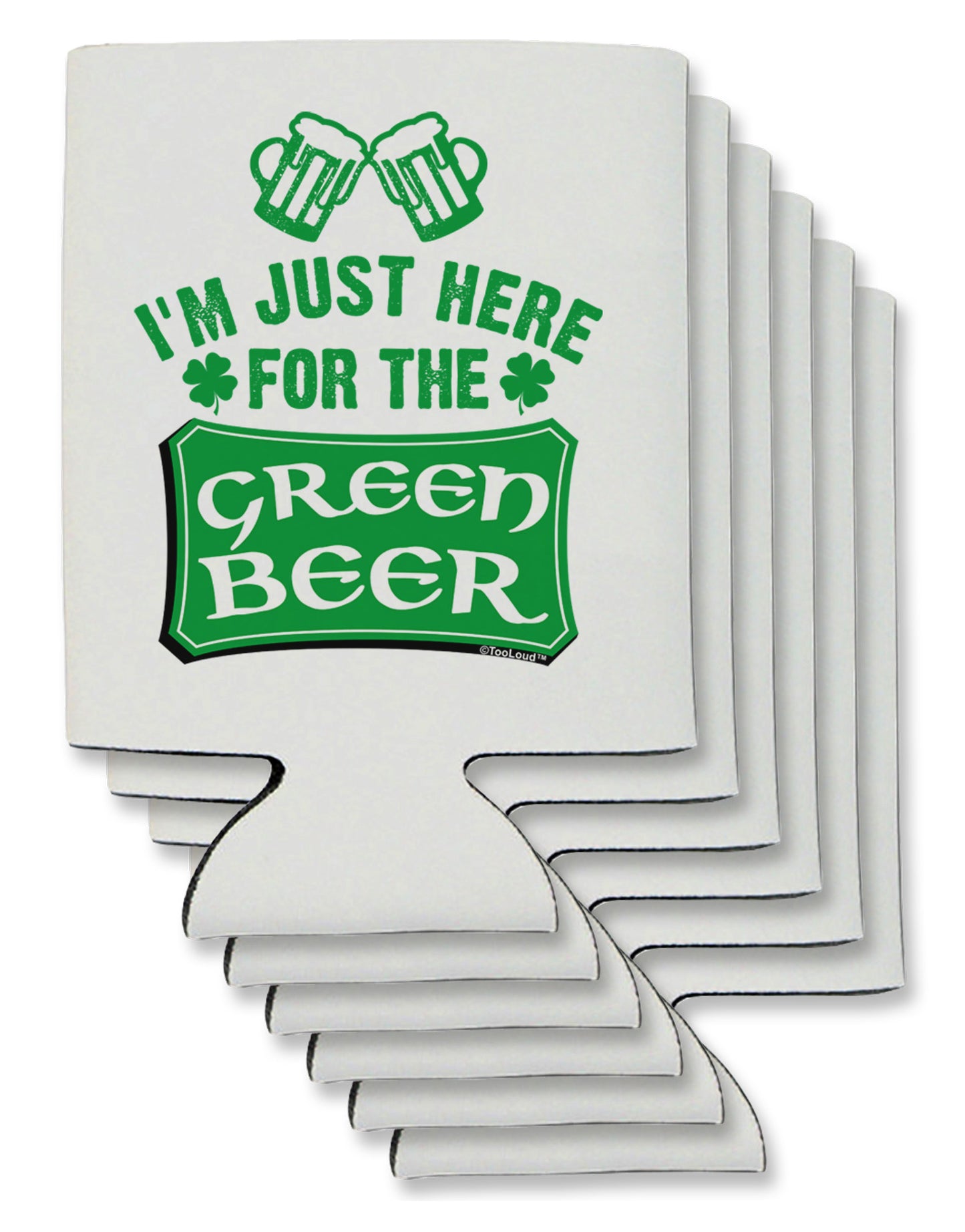 Just Here For The Green Beer Can / Bottle Insulator Coolers-Can Coolie-TooLoud-6-Davson Sales