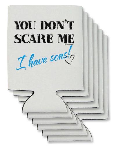 You Don't Scare Me - I Have Sons Can / Bottle Insulator Coolers by TooLoud-Can Coolie-TooLoud-6-Davson Sales