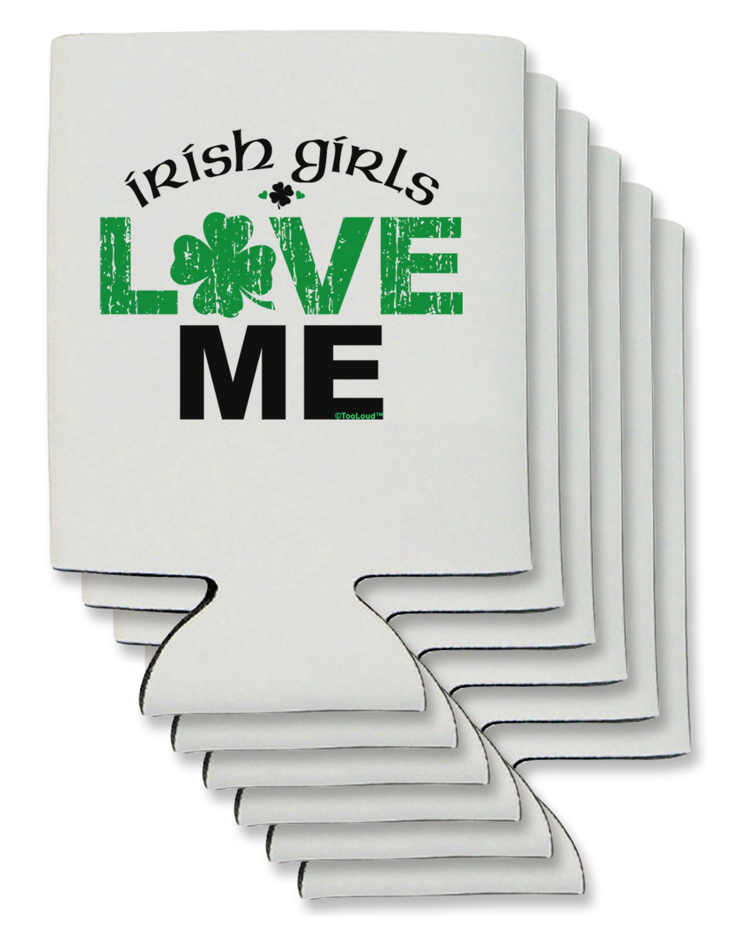 Irish Girls Love Me Can / Bottle Insulator Coolers-Can Coolie-TooLoud-6-Davson Sales