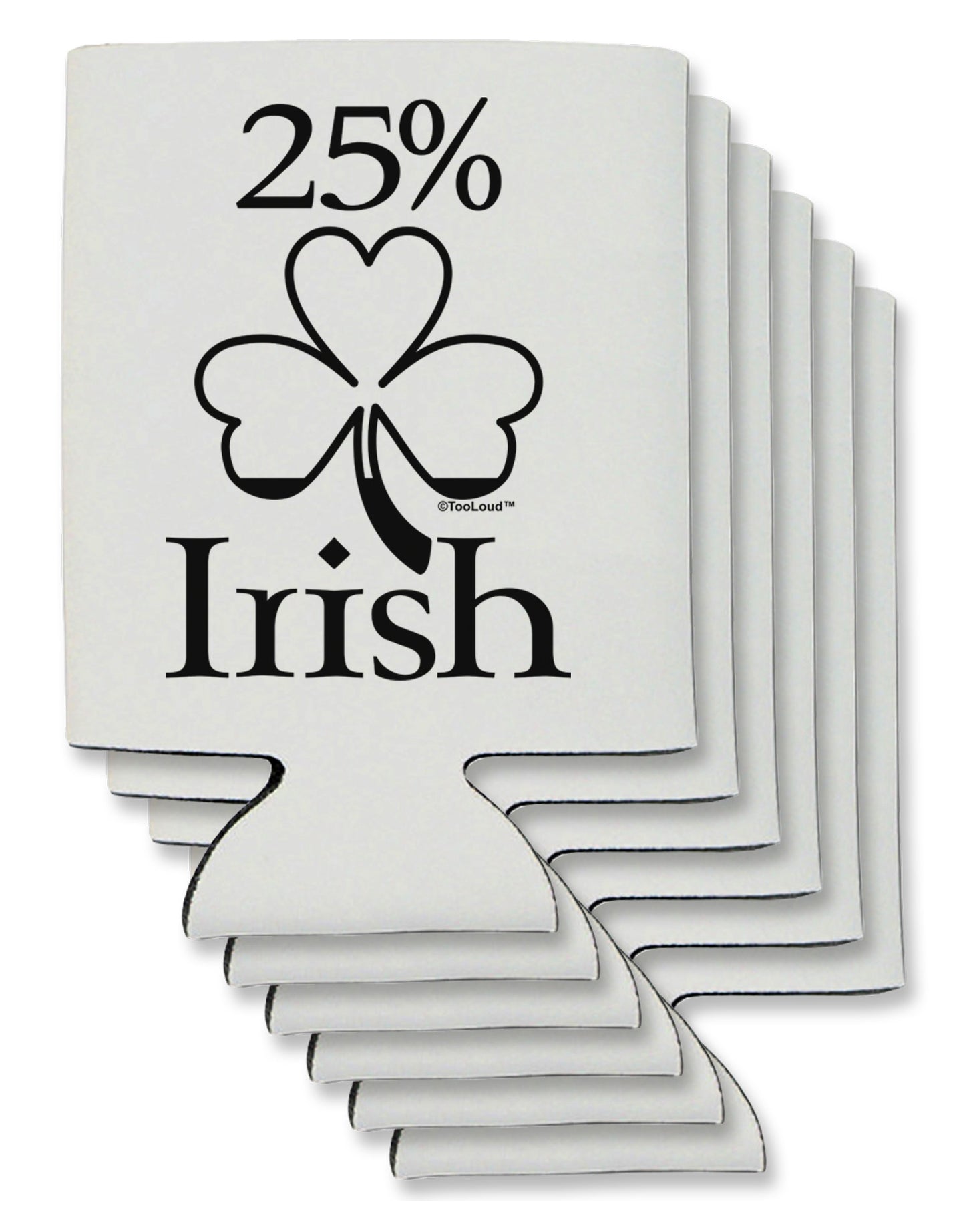 25 Percent Irish - St Patricks Day Can / Bottle Insulator Coolers by TooLoud-Can Coolie-TooLoud-6-Davson Sales