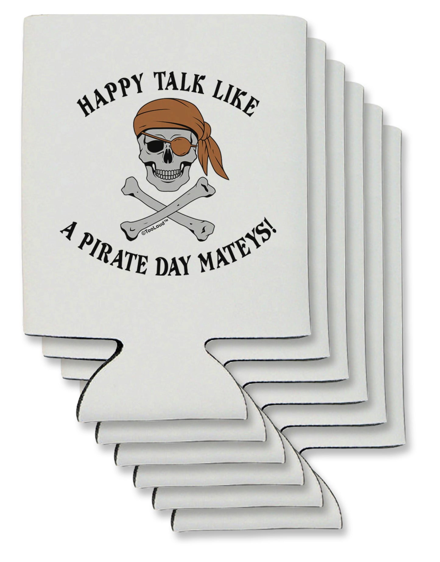Pirate Day Mateys Can / Bottle Insulator Coolers-Can Coolie-TooLoud-6-Davson Sales
