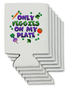 Only Veggies On My Plate Can / Bottle Insulator Coolers-Can Coolie-TooLoud-6-Davson Sales